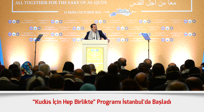 “Kudüs İçin Hep Birlikte” Programı İstanbul’da Başladı